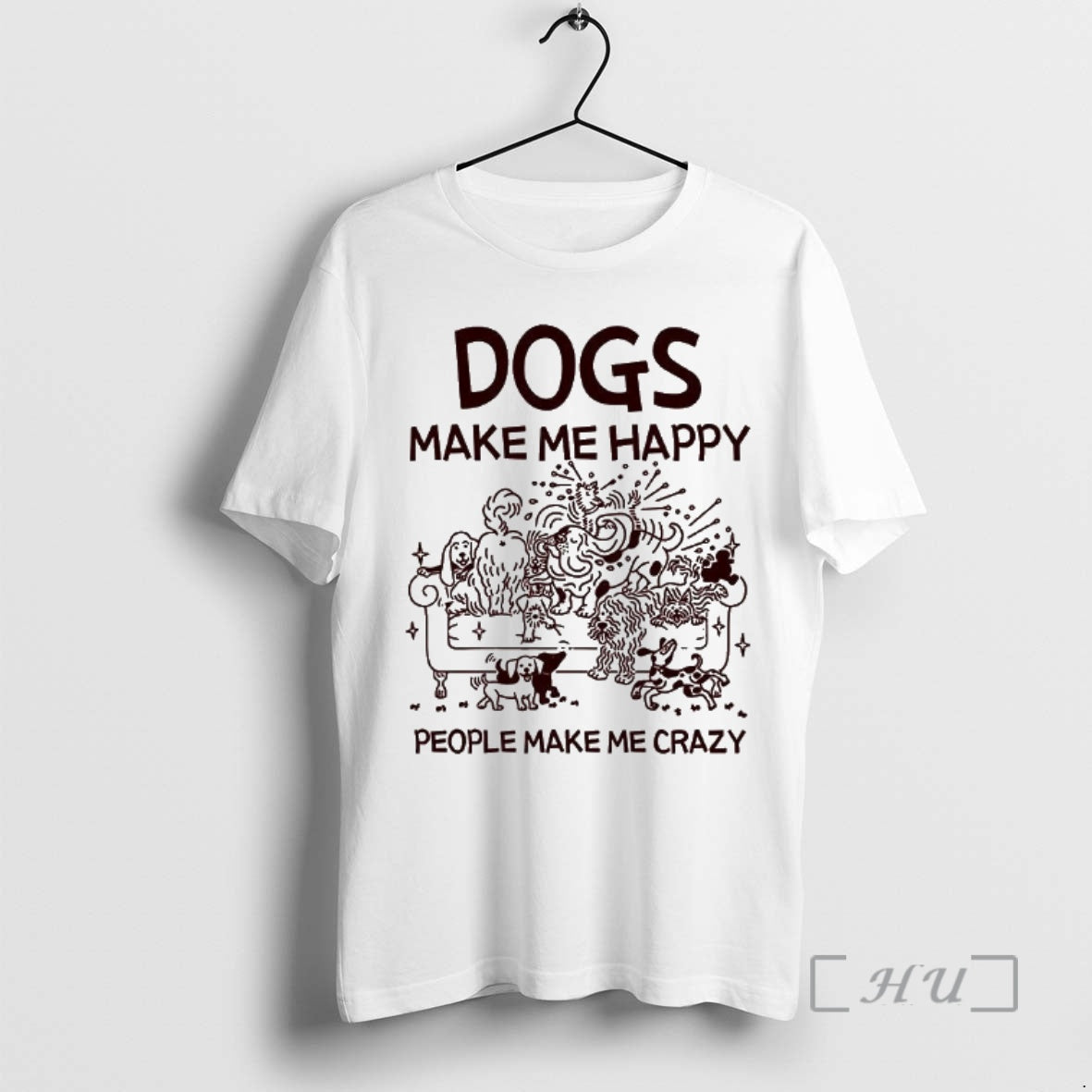 Officials Dogs Make Me Happy People Make Me Crazy Meme Shirt Hoodie Sweatshirt | PurePodTees.com