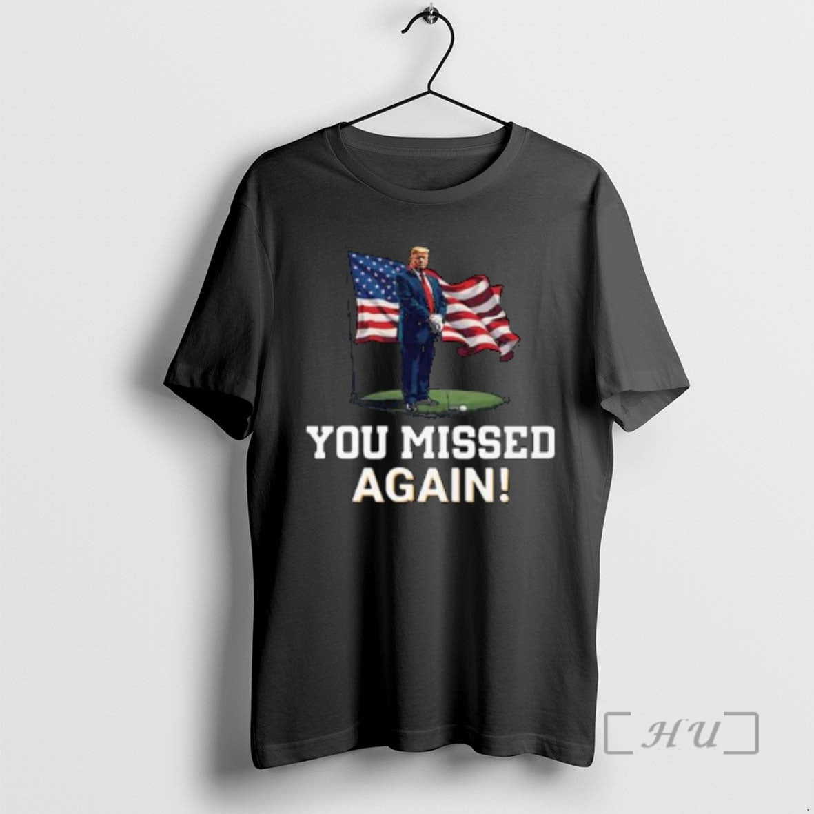 Officials Donald Trump You Missed Again Trump Second Assassination Attempt Circle Black Premium T Shirts Hoodie Sweatshirt