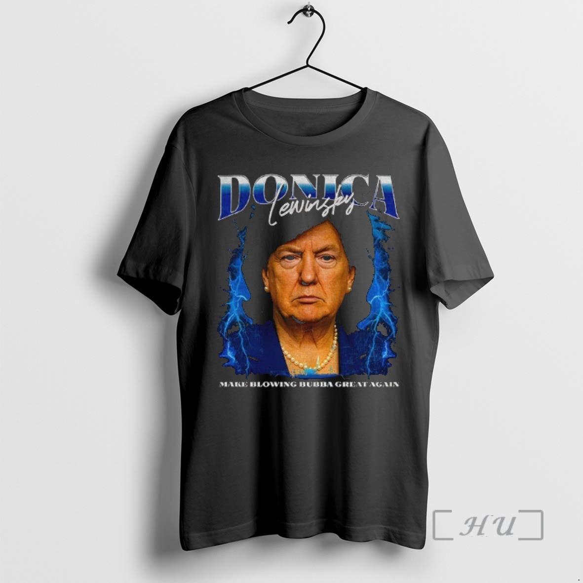 Officials Donica Lewinsky Funny Trump Bubba Meme Make Blowing Bubba Great Again Premium T Shirts Hoodie Sweatshirt