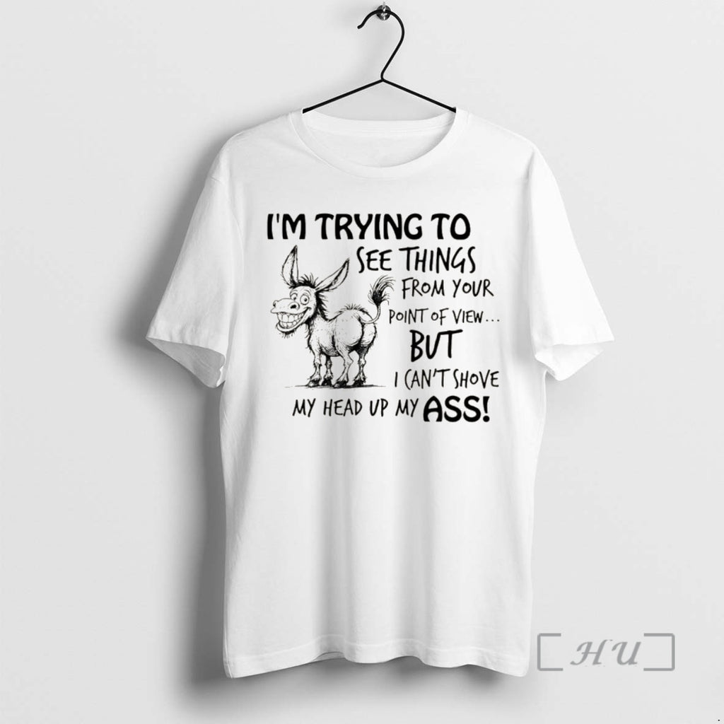 Officials Donkey I Am Trying To See Things From Your Point Of View Christmas Ornaments Shirt Hoodie Sweatshirt