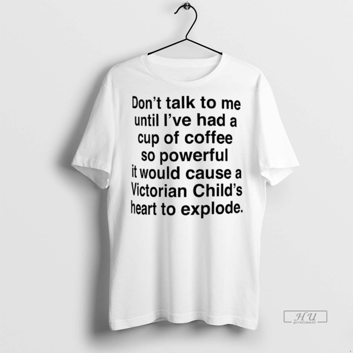 Officials Dont Talk To Me Until Ive Had A Cup Of Coffee So Powerful It Shirt Hoodie Sweatshirt | PurePodTees.com