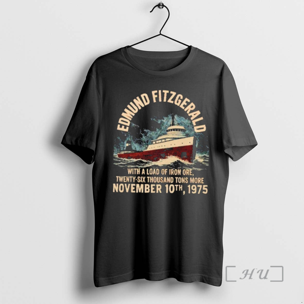 Officials Edmund Fitzgerald With A Load Of Iron Ore Twenty Six Thousand Tons More 1975 Shirt Hoodie Sweatshirt