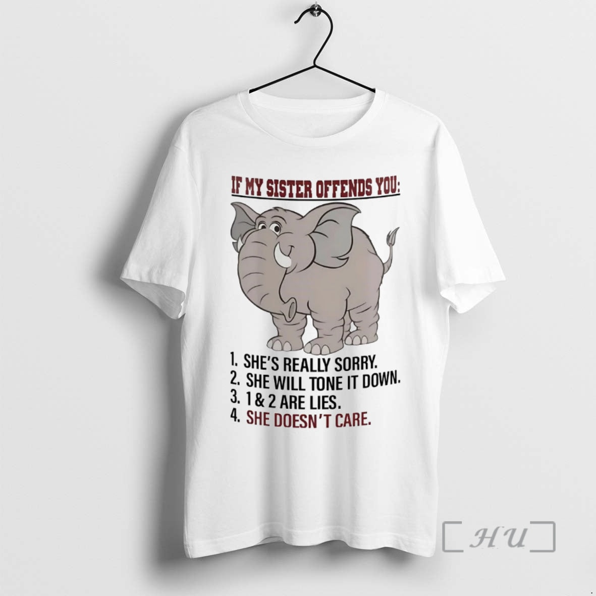Officials Elephant If My Sister Offends You Shes Really Sorry Shirt Hoodie Sweatshirt | PurePodTees.com