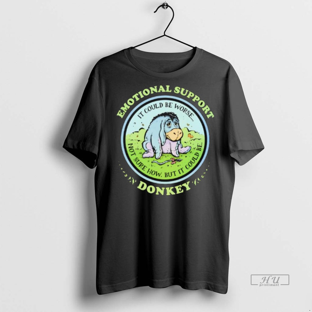 Officials Emotional Support Donkey It Could Be Worse Not Sure How But It Could Be Shirt Hoodie Sweatshirt | PurePodTees.com