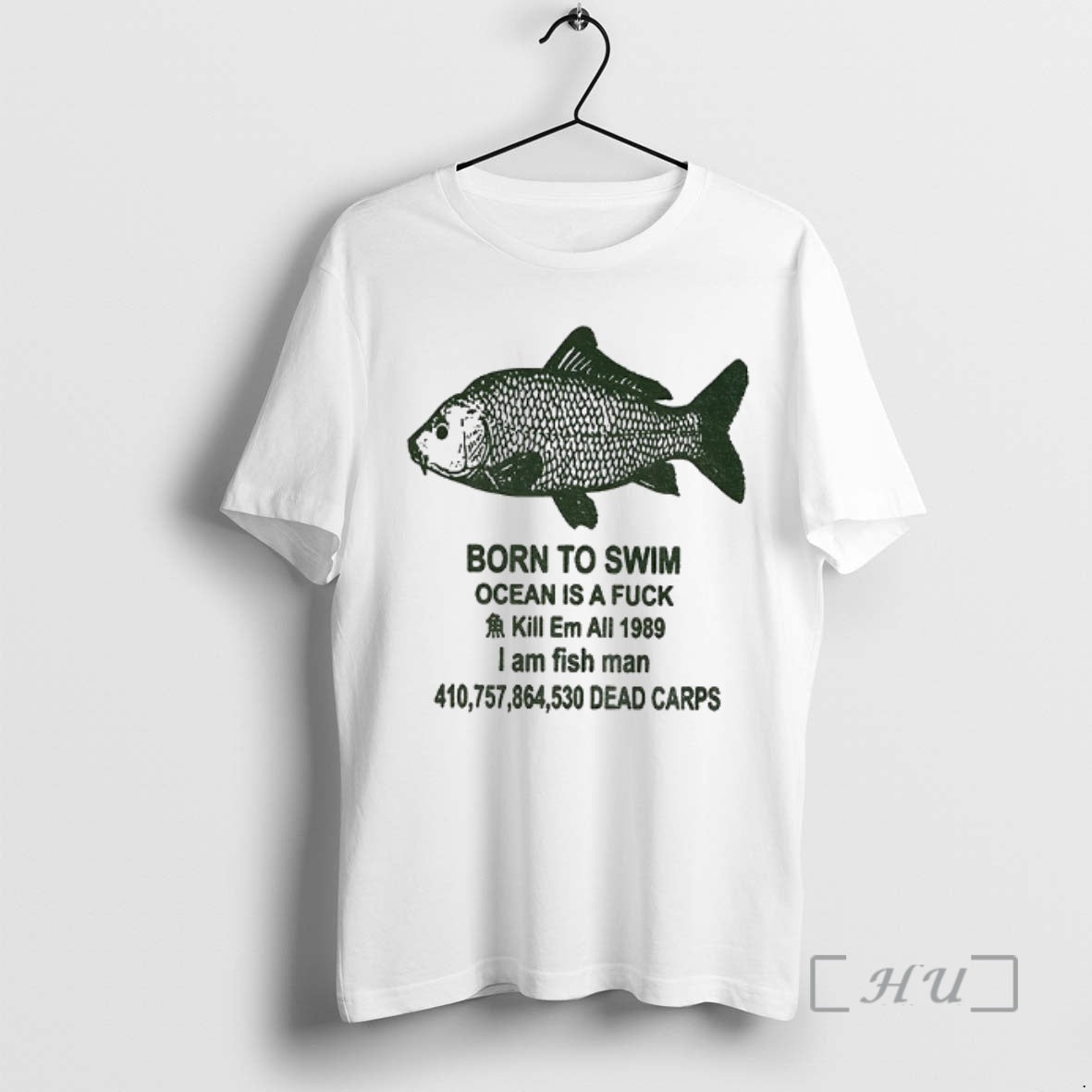 Officials Fish Born To Swim Ocean Is A Fuck Kill Em All 1989 I Am Shirt Hoodie Sweatshirt | PurePodTees.com