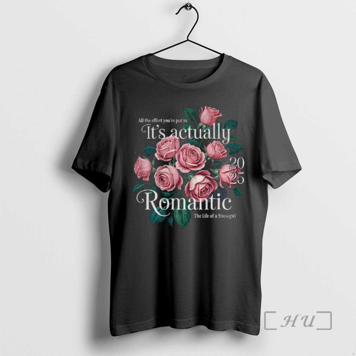 Officials Floral All The Effort Youve Put In Its Actually Romantic 2025 The Life Of Shirt Hoodie Sweatshirt | PurePodTees.com