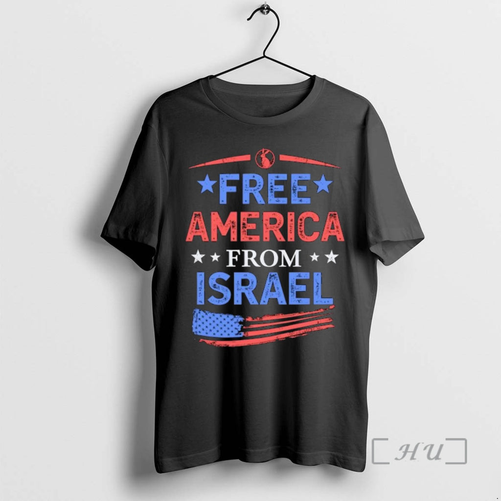 Officials Free America From Israel Flag Shirt Hoodie Sweatshirt | PurePodTees.com