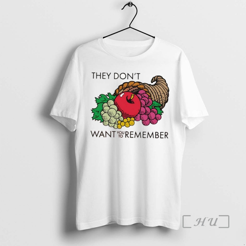 Officials Fruits They Dont Want You To Remember T Shirt Sweater