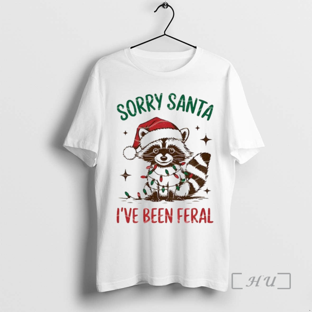 Officials Funny Christmas Raccoon Sorry Santa I Ve Been Feral Shirt Hoodie Sweatshirt | PurePodTees.com
