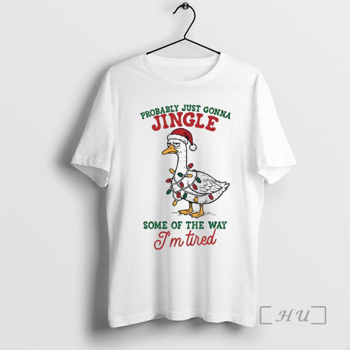 Officials Funny Sarcastic Christmas Goose Probably Just Gonna Jingle Some Of The Way Im Tired Shirt Hoodie Sweatshirt