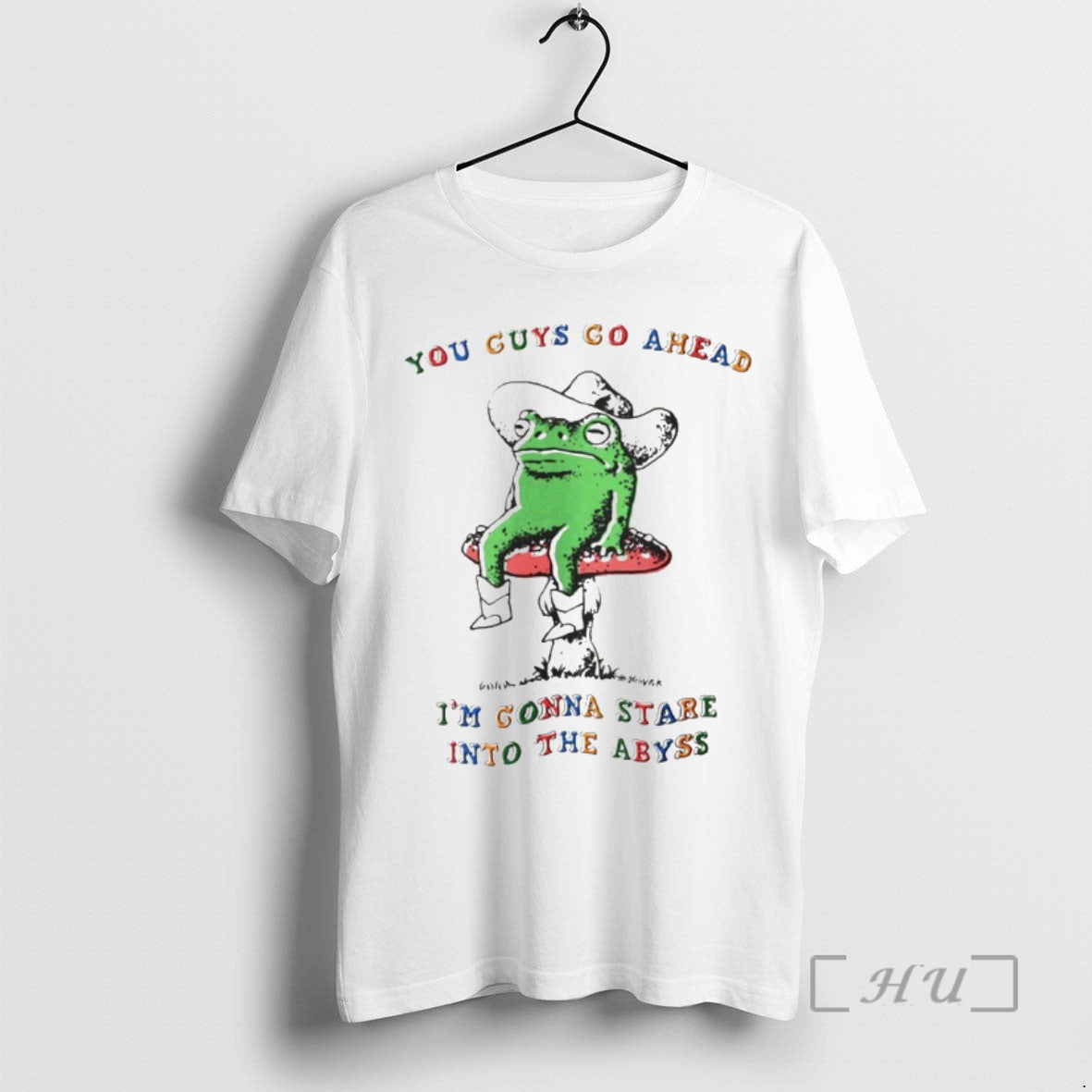 Officials Funny Frog You Guys Go Ahead Im Gonna Stare Into The Abyss Premium Shirt Hoodie Sweatshirt | PurePodTees.com