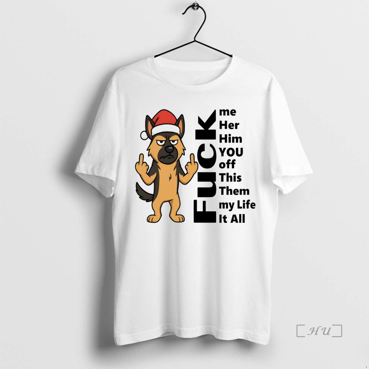 Officials German Shepherd Fuck It All Christmas White Shirt Hoodie Sweatshirt | PurePodTees.com