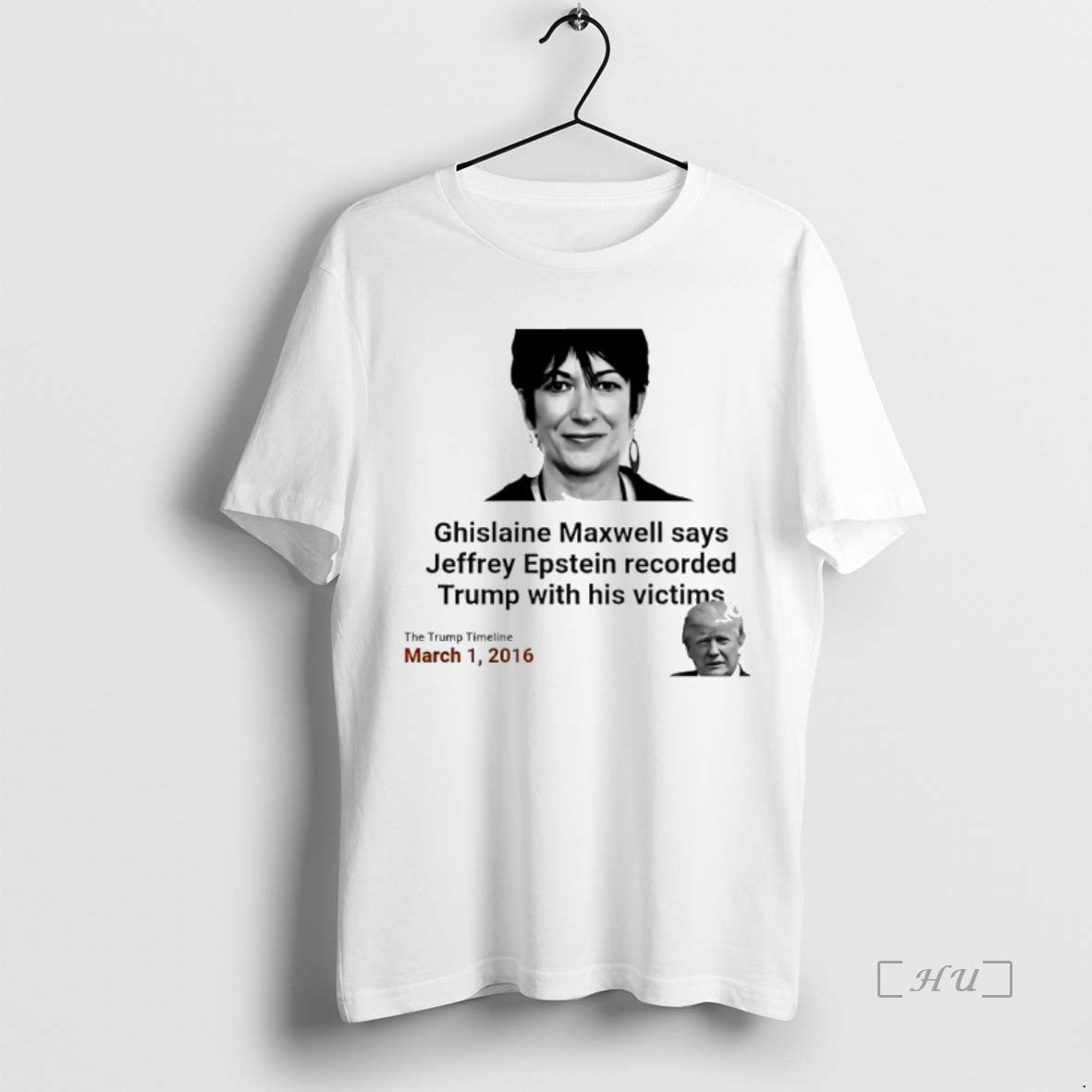Officials Ghislaine Maxwell Says Epstein Recorded Trump With His Victims Shirt Hoodie Sweatshirt | PurePodTees.com