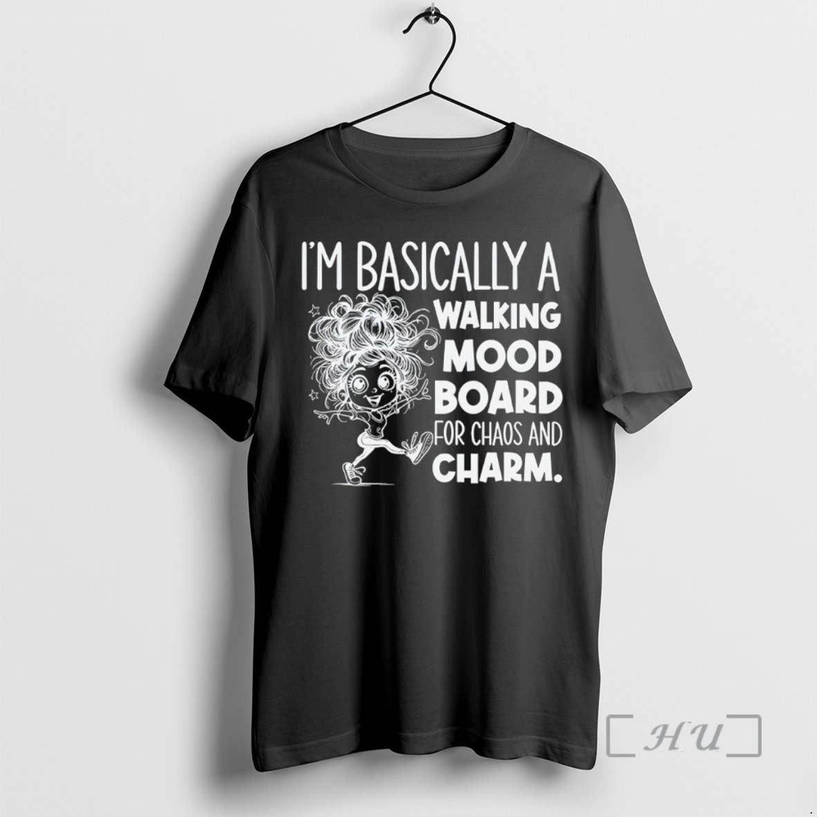 Officials Girl Im Basically A Walking Mood Board For Chaos And Charm Shirt Hoodie Sweatshirt | PurePodTees.com
