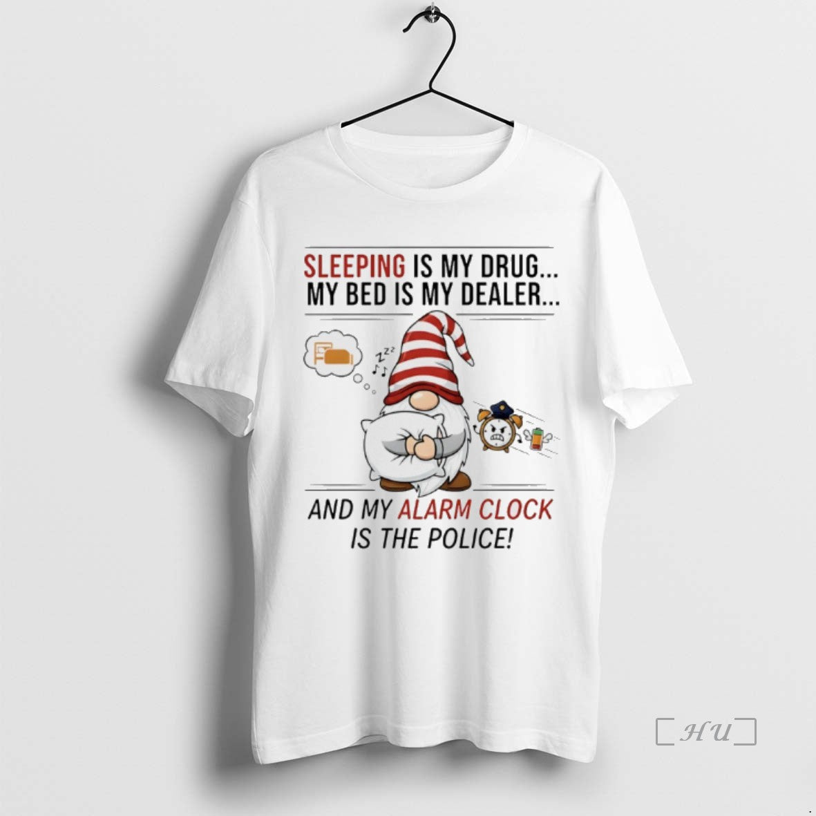 Officials Gnome Christmas Sleeping Is My Drug My Bed Is My Dealer And My Alarm Shirt Hoodie Sweatshirt | PurePodTees.com