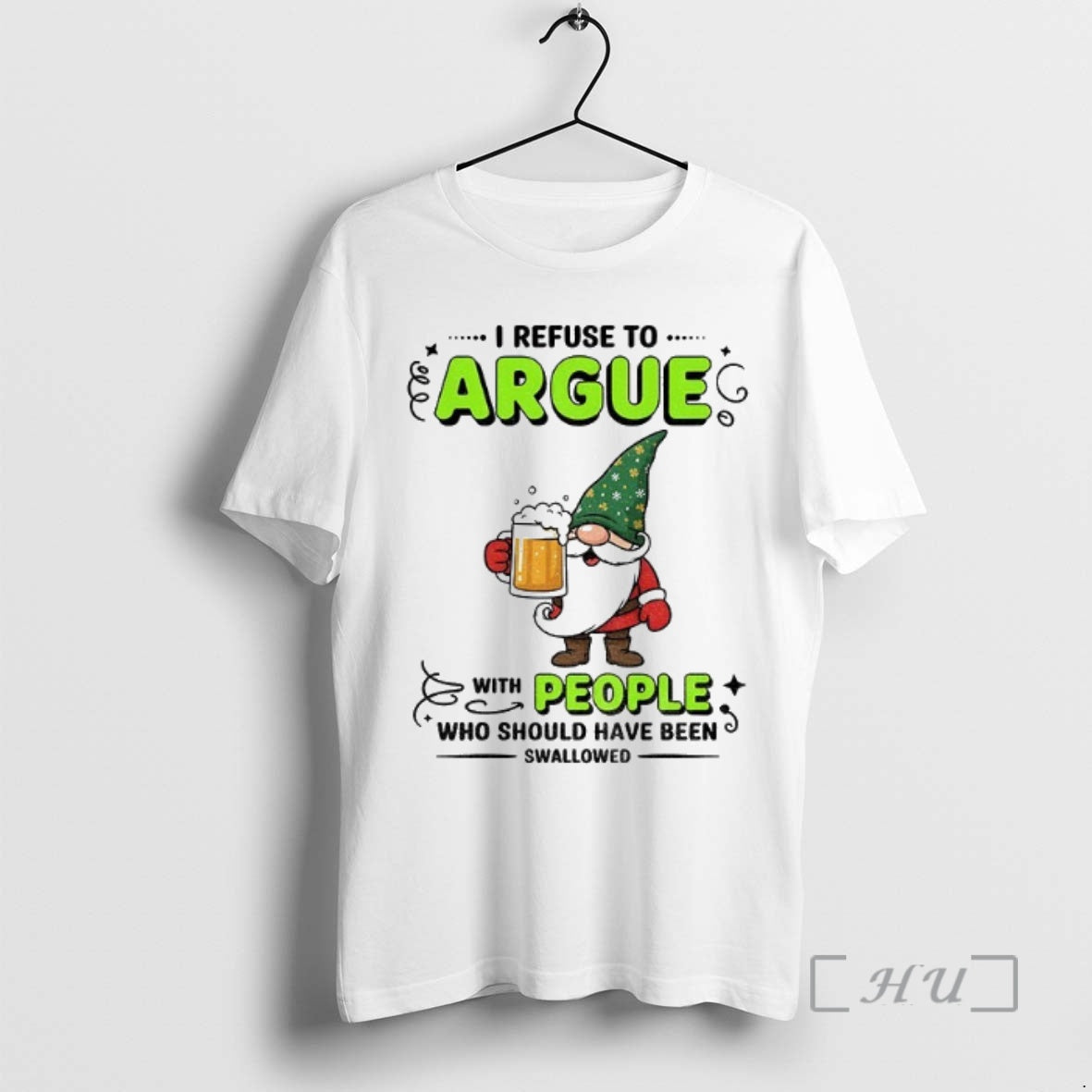 Officials Gnome I Refuse To Argue With People Who Should Have Been Swallowed Premium Shirt Hoodie Sweatshirt