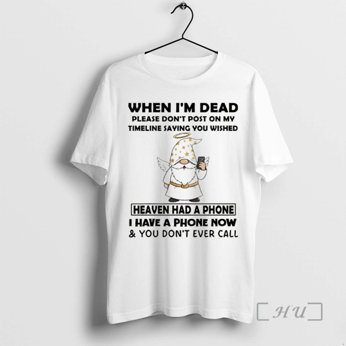Officials Gnome Angel When Im Dead Please Dont Post On My Timeline Saying You Wish Shirt Hoodie Sweatshirt | PurePodTees.com