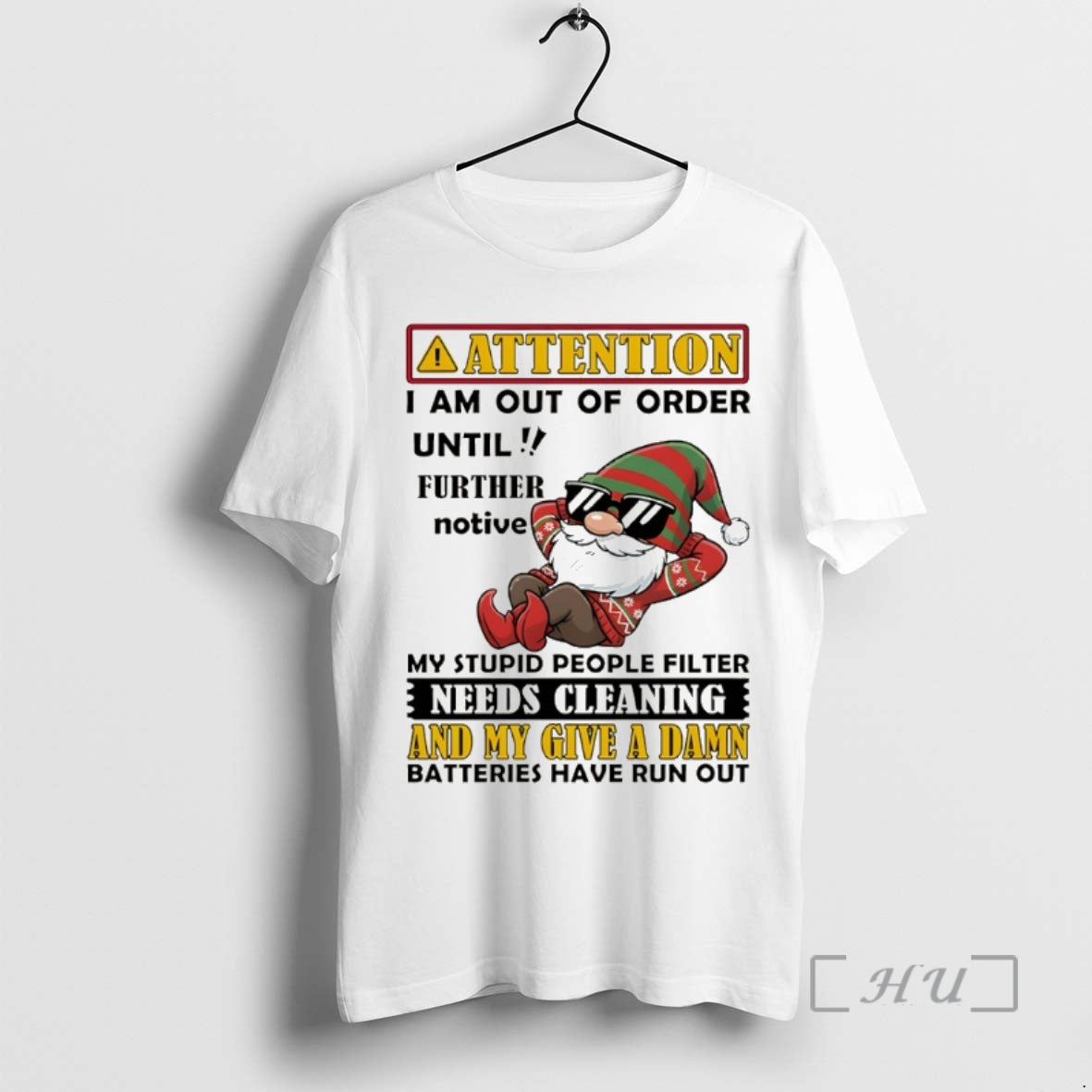 Officials Gnome Attention I Am Out Of Order Until Further Notice My Stupid People Filter Shirt Hoodie Sweatshirt