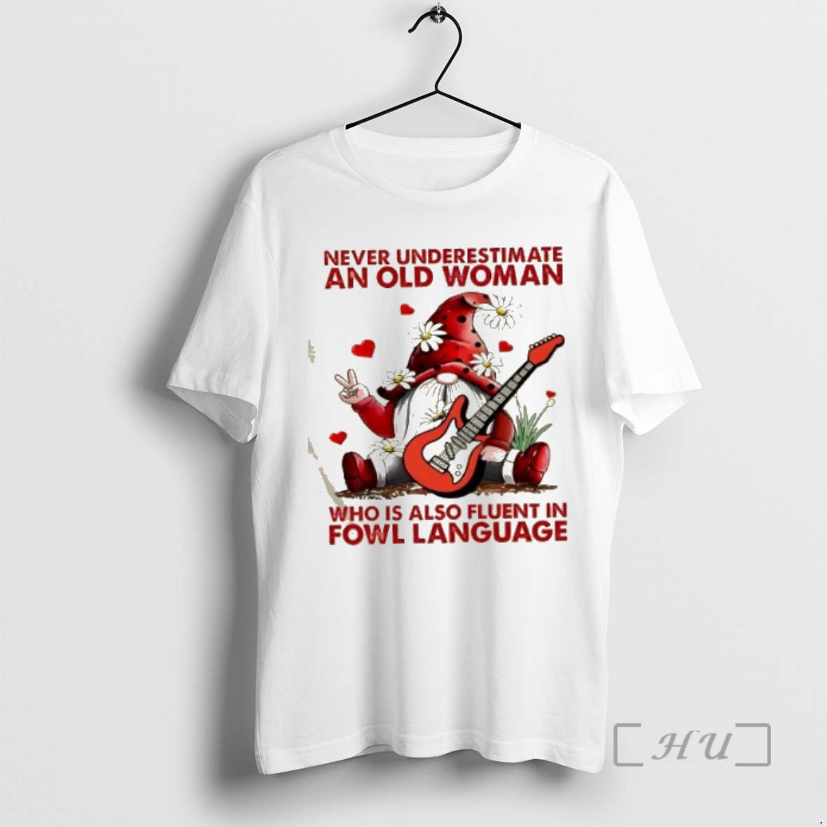 Officials Gnomes Never Underestimate An Old Woman Who Is Also Fluent In Fowl Language Premium Shirt Hoodie Sweatshirt
