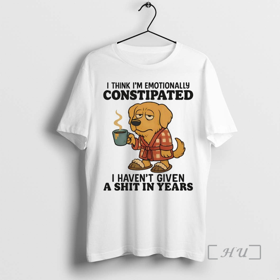 Officials Golden Retriever I Think Im Emotionally Constipated I Havent Given A Shit Premium Shirt Hoodie Sweatshirt
