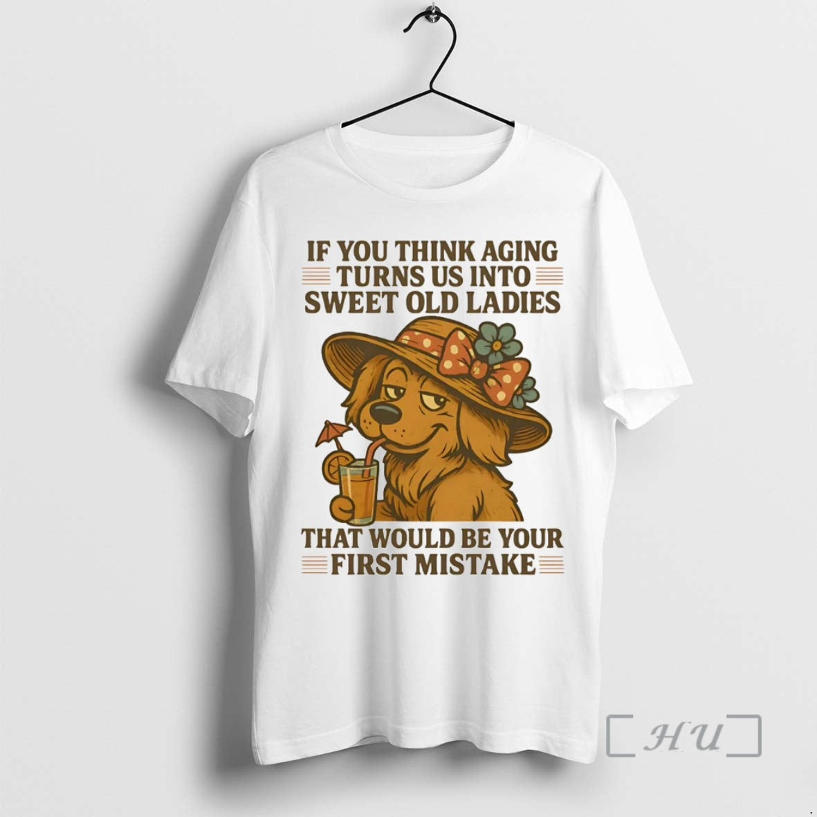 Officials Golden Retriever If You Think Aging Turns Us Into Sweet Old Premium T Shirts Hoodie Sweatshirt | PurePodTees.com