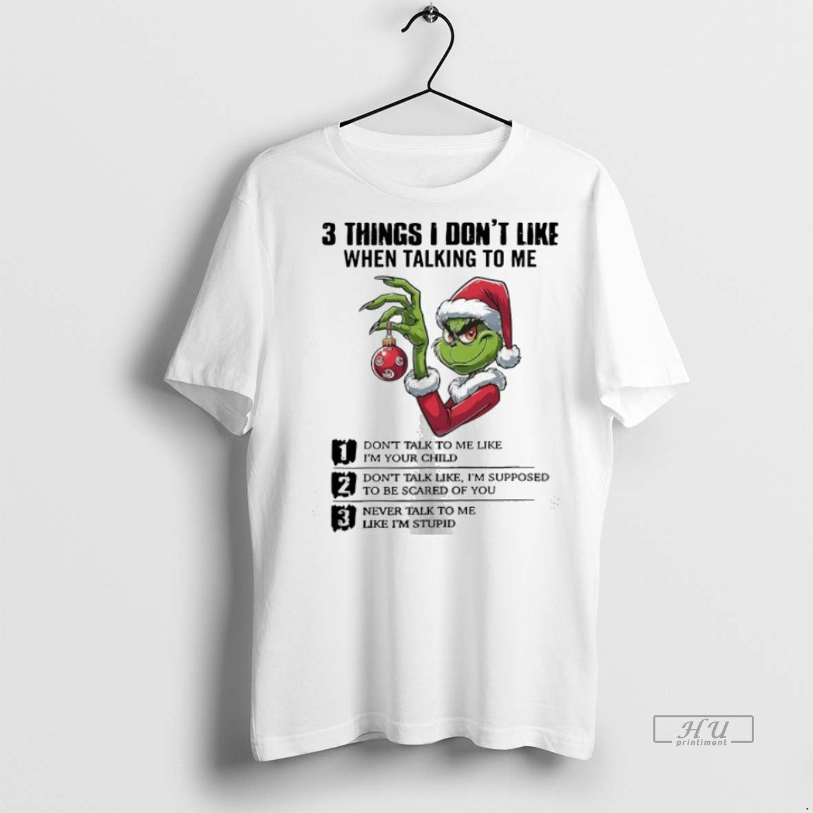 Officials Grinch 3 Things I Dont Like When Talking To Me Christmas Premium Shirt Hoodie Sweatshirt | PurePodTees.com