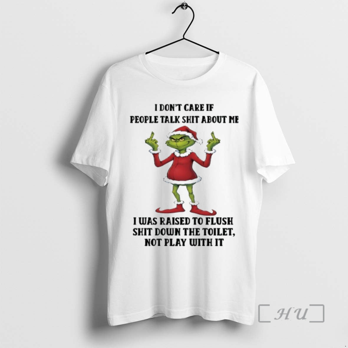 Officials Grinch Christmas I Dont Care If People Talk Shit About Me Premium T Shirts Hoodie Sweatshirt | PurePodTees.com