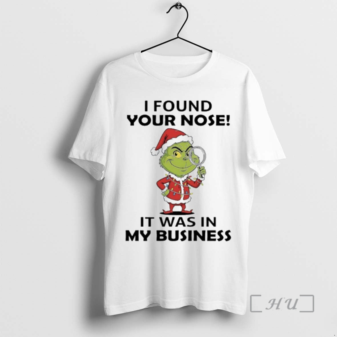 Officials Grinch Christmas I Found Your Nose It Was In My Business Premium T Shirts Hoodie Sweatshirt | PurePodTees.com