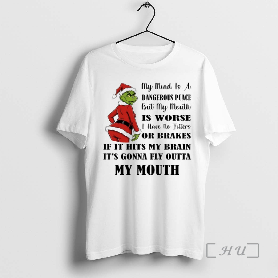 Officials Grinch Christmas My Mind Is A Dangerous Place But My Mouth Is Worse Shirt Hoodie Sweatshirt | PurePodTees.com