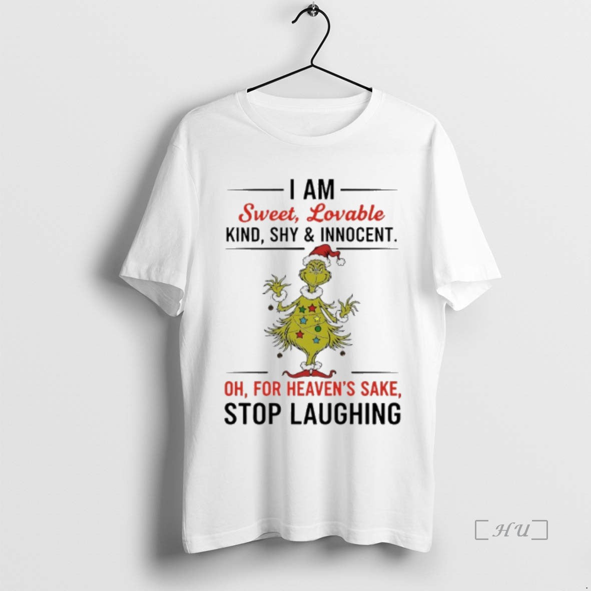 Officials Grinch Christmas Tree I Am Sweet Lovable Kind Shy And Innocent For Heavens Sake Shirt Hoodie Sweatshirt