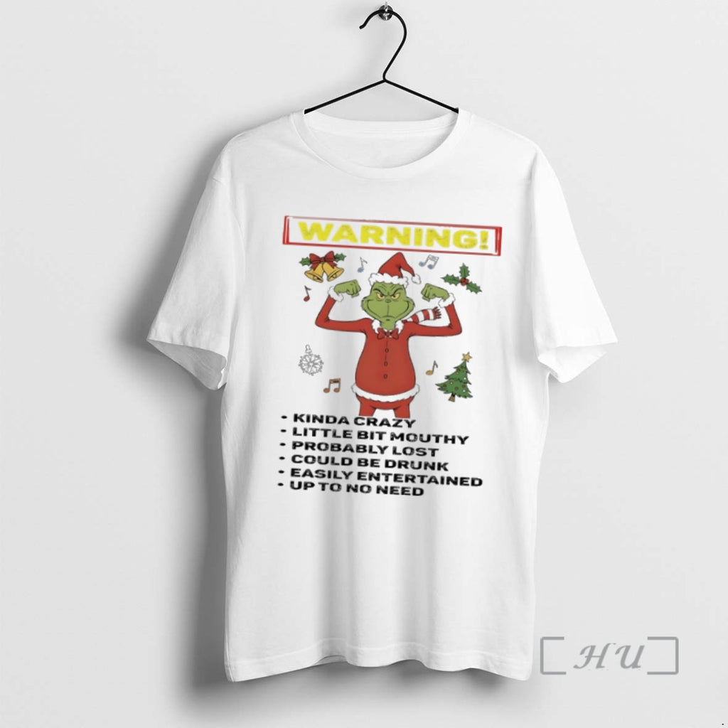 Officials Grinch Christmas Warning Kinda Crazy Little Bit Mouthy Easily Entertained Up To No Need Shirt Hoodie Sweatshirt