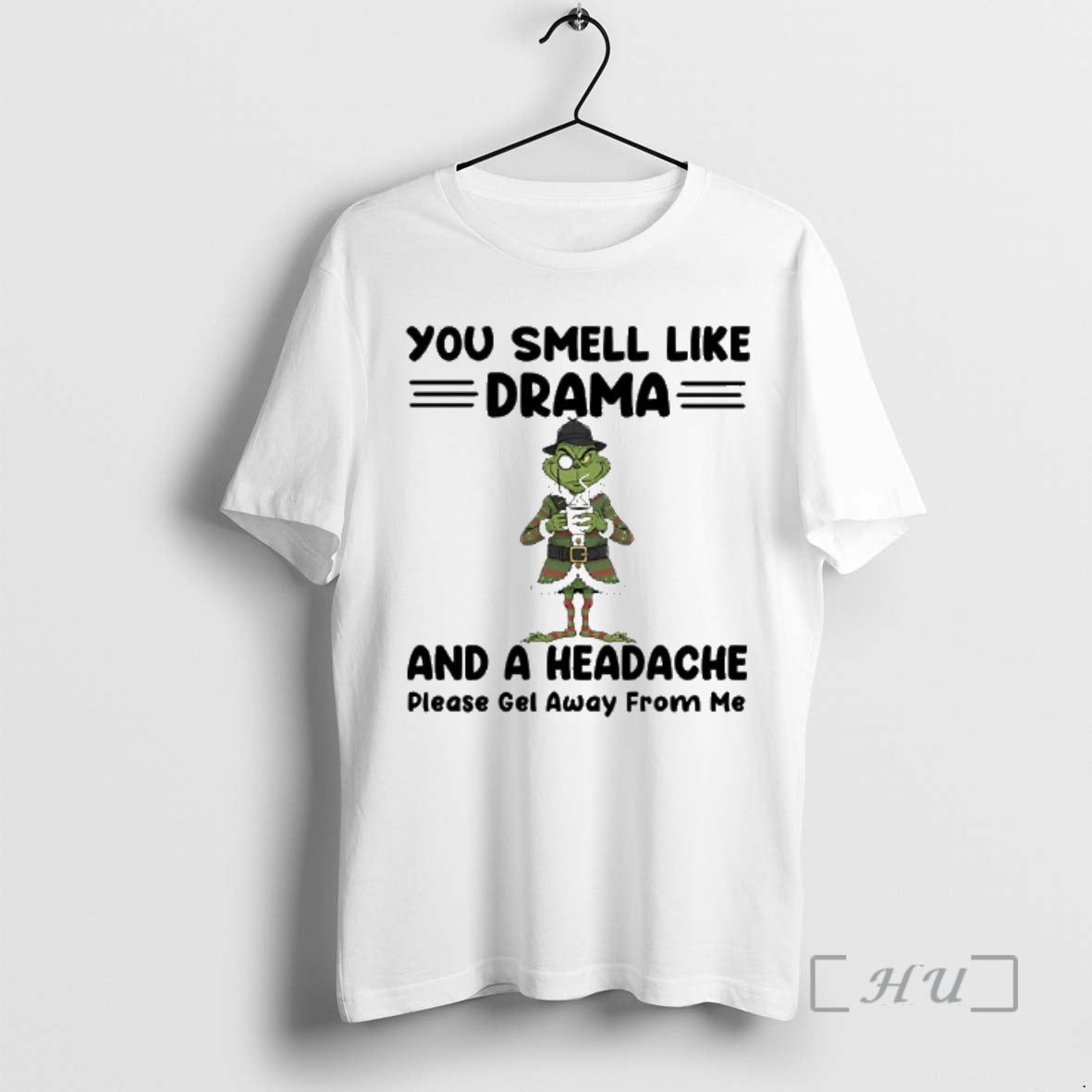 Officials Grinch Christmas You Smell Like Drama And A Headache Please Get Away From Me Shirt Hoodie Sweatshirt