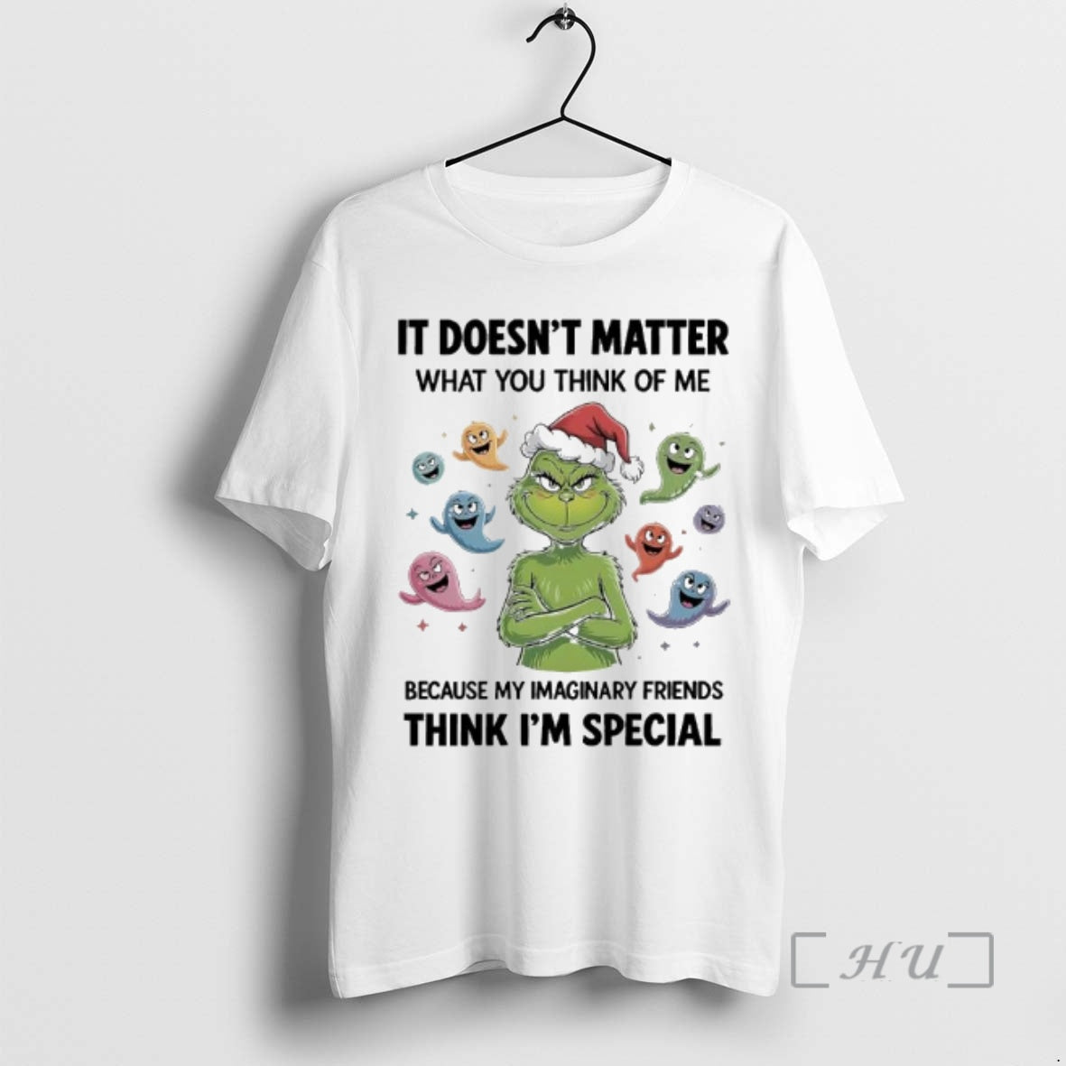 Officials Grinch Ghost It Doesnt Matter What You Think Of Me Because My Imaginary Friends Shirt Hoodie Sweatshirt