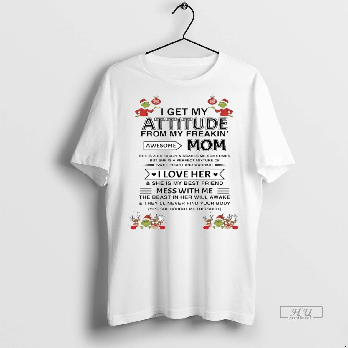 Officials Grinch I Get My Attitude From My Freaking Awesome Mom Christmas Premium Shirt Hoodie Sweatshirt | PurePodTees.com