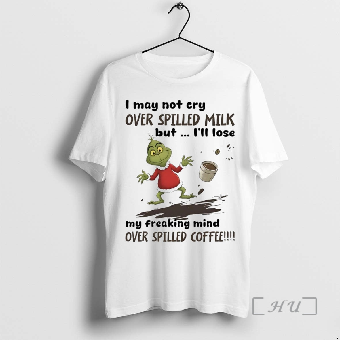 Officials Grinch I May Not Cry Over Spilled Milk But Ill Lose Christmas Premium Shirt Hoodie Sweatshirt | PurePodTees.com