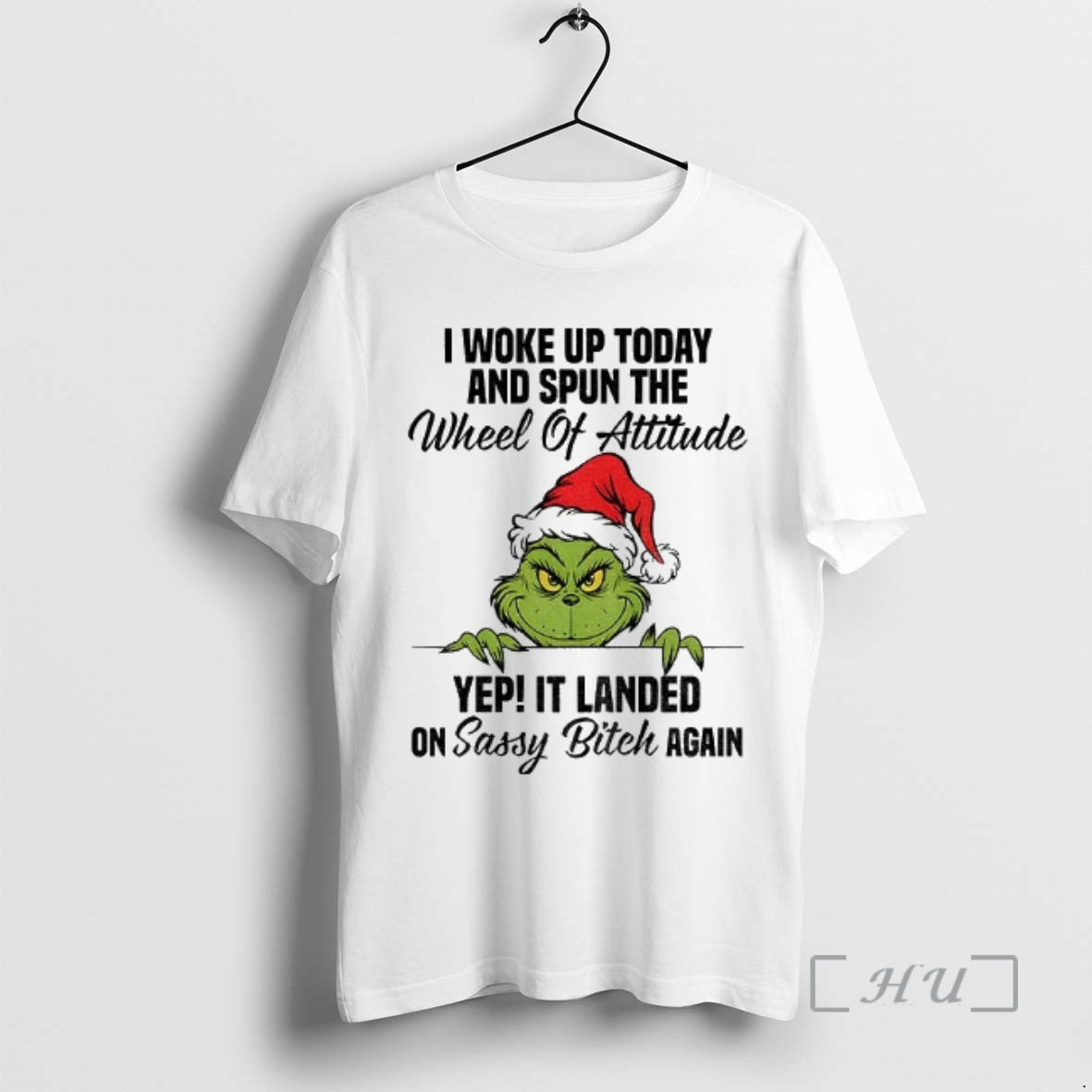 Officials Grinch I Woke Up Today And Spun The Wheel Of Attitude Yep It Landed Shirt Hoodie Sweatshirt | PurePodTees.com