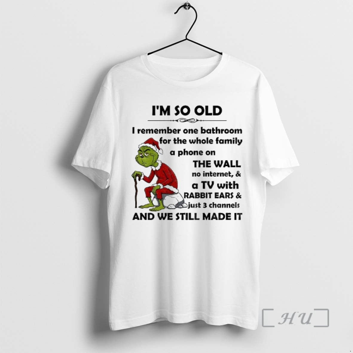 Officials Grinch Im So Old I Remember One Bathroom For The Whole Family A Phone Shirt Hoodie Sweatshirt | PurePodTees.com