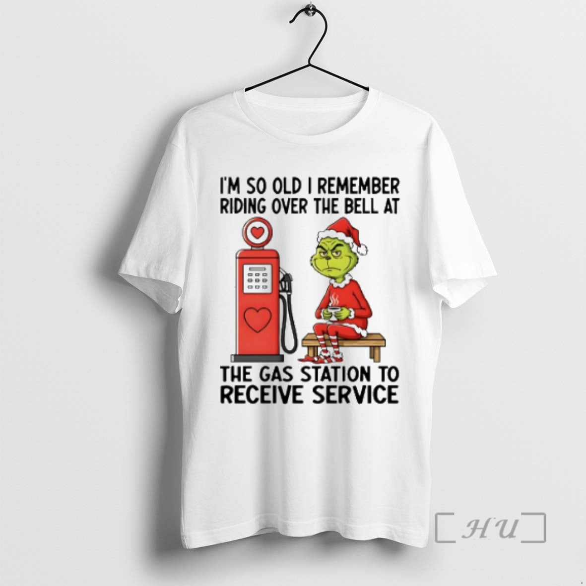 Officials Grinch Im So Old I Remember Riding Over The Bell At The Gas Station Shirt Hoodie Sweatshirt | PurePodTees.com