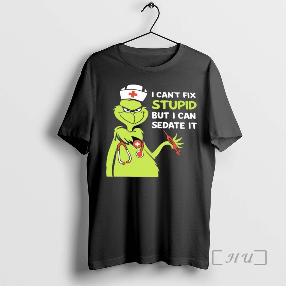 Officials Grinch Nurse I Cant Fix Stupid But I Can Sedate It Premium T Shirts Hoodie Sweatshirt | PurePodTees.com