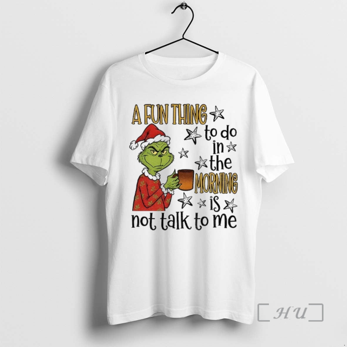Officials Grinch Santa A Fun Thing To Do In The Morning Is Not Talk To Shirt Hoodie Sweatshirt | PurePodTees.com