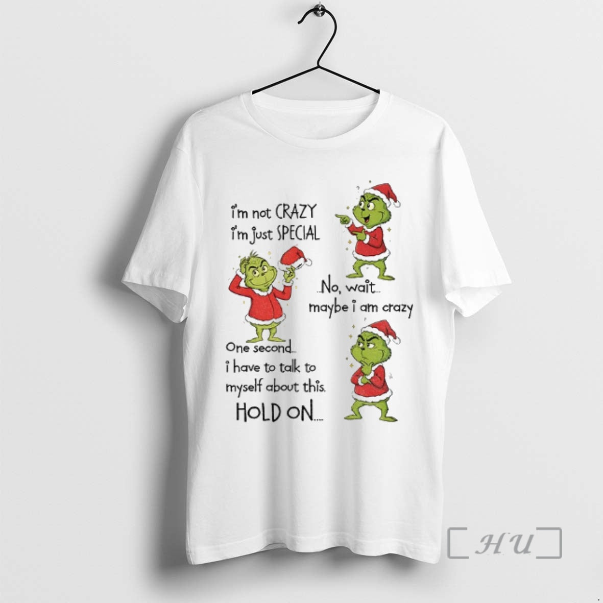 Officials Grinch Santa Hat Im Not Crazy Im Just Special No Wait Maybe I Am Shirt Hoodie Sweatshirt | PurePodTees.com