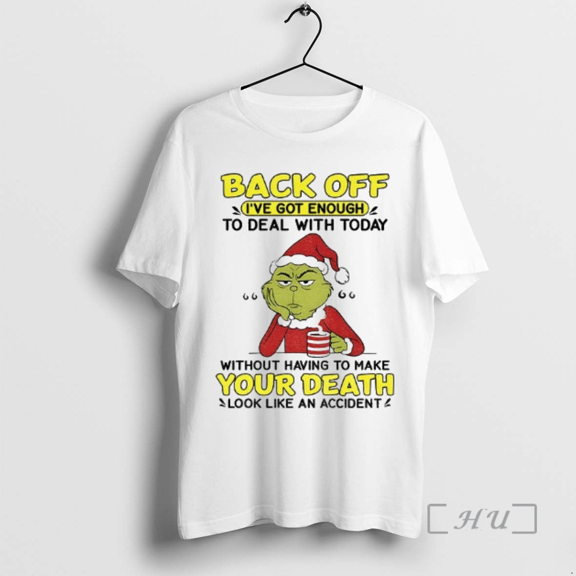 Officials Grinch Santa Hat Back Off Ive Got Enough To Deal With Today Without Having Shirt Hoodie Sweatshirt