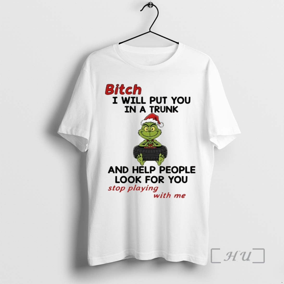 Officials Grinch Santa Hat Bitch I Will Put You In A Trunk And Help People Shirt Hoodie Sweatshirt | PurePodTees.com
