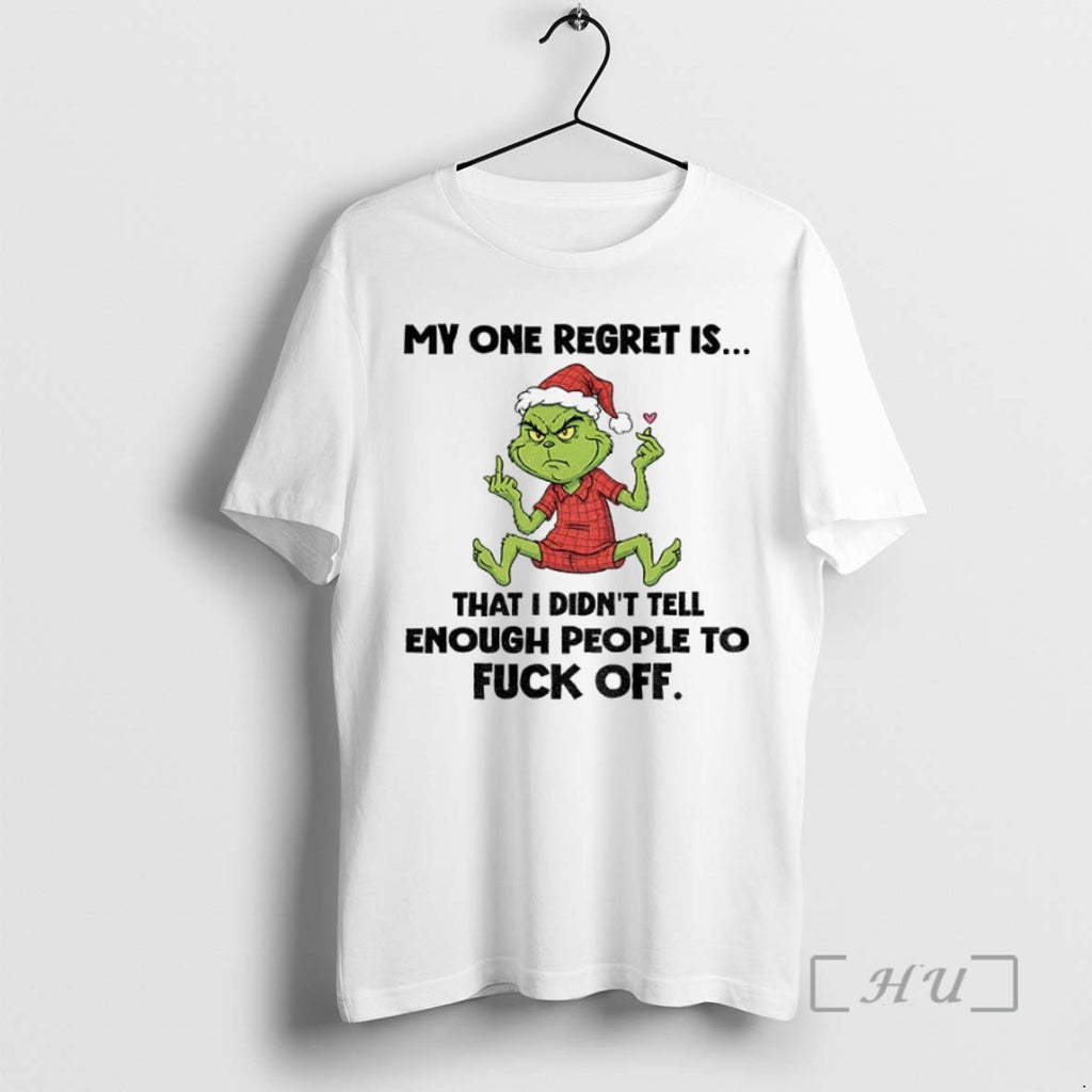Officials Grinch Santa Hat My One Regret Is That I Didnt Tell Enough People To