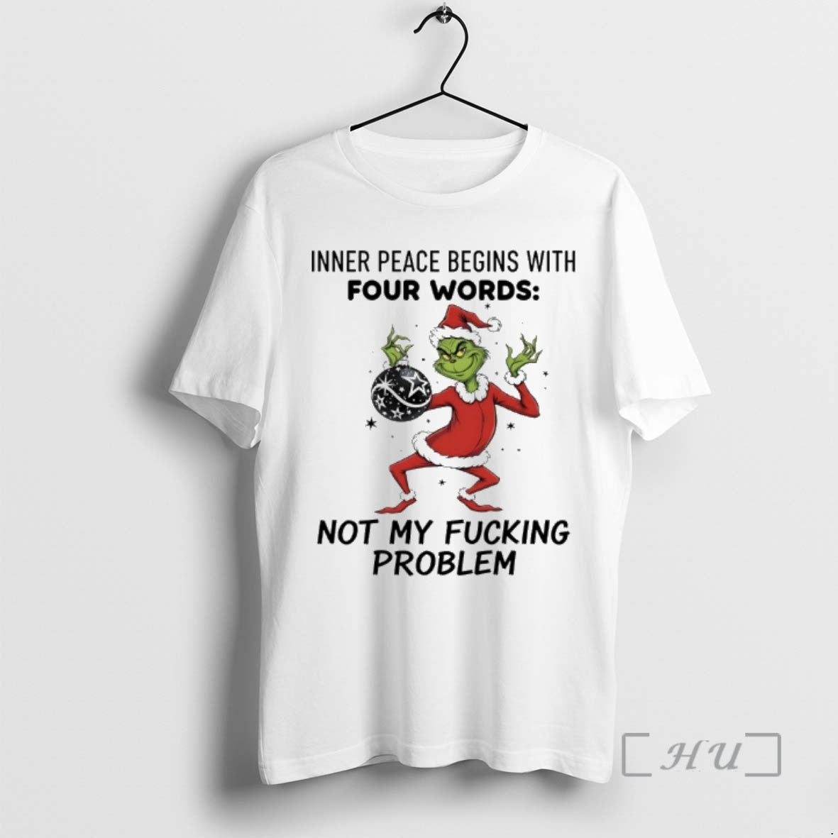 Officials Grinch Santa Inner Peace Begins With Four Words Not My Fucking Problem Premium Shirt Hoodie Sweatshirt