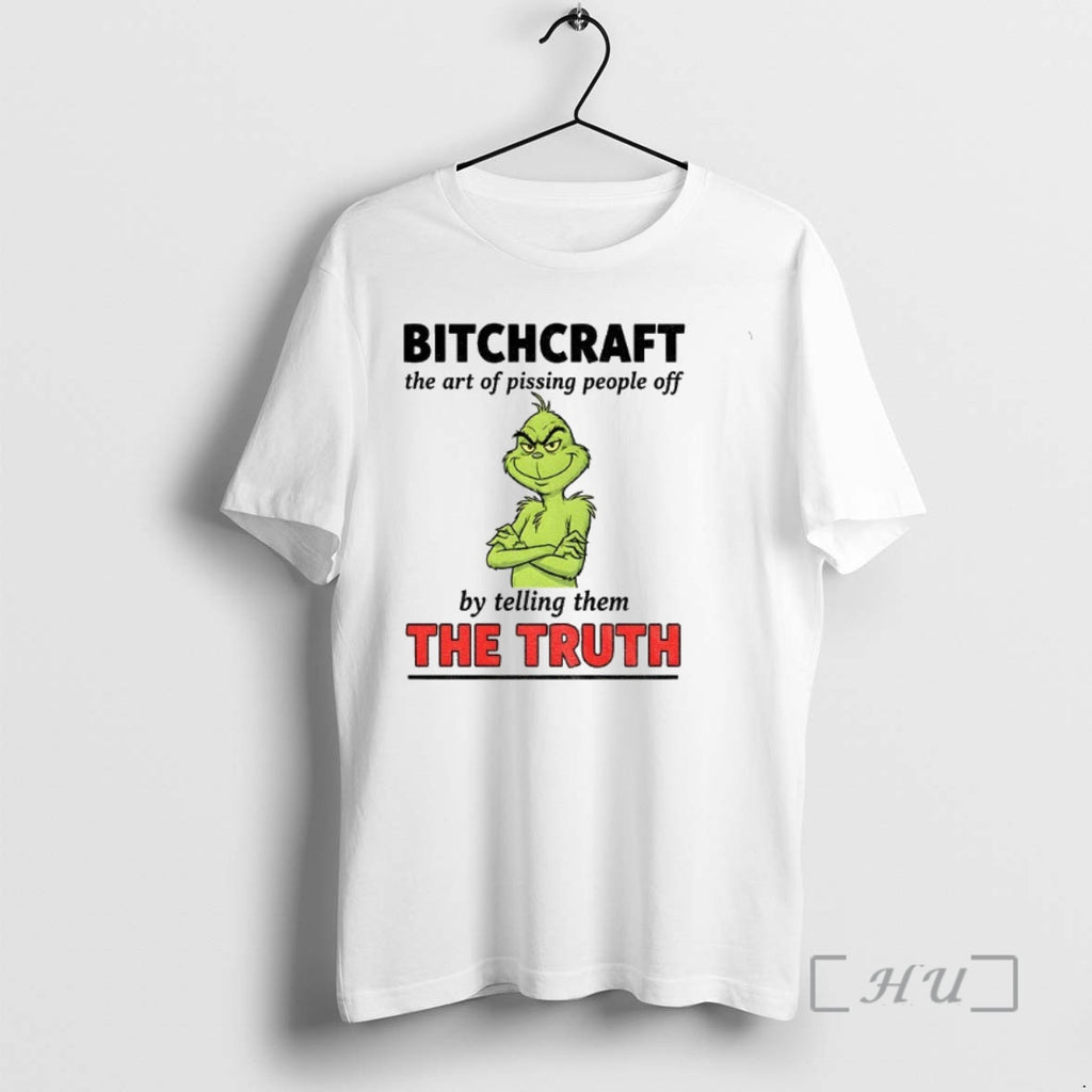 Officials Grinch Bitchcraft The Art Of Pissing People Off By Telling Them The Truth Christmas Shirt Hoodie Sweatshirt