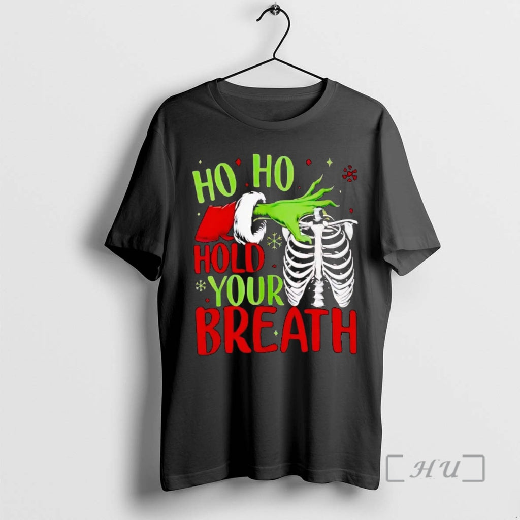 Officials Grinch Ho Ho Hold Your Breath Christmas Shirt Hoodie Sweatshirt | PurePodTees.com