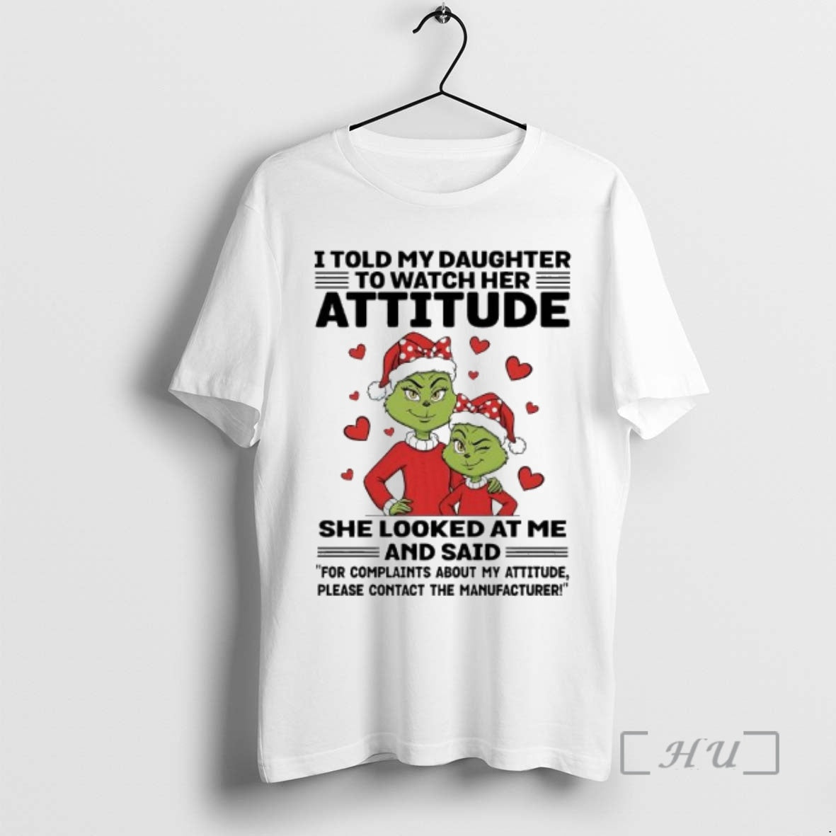 Officials Grinch I Told My Daughter To Watch Her Attitude Shirt Hoodie Sweatshirt | PurePodTees.com