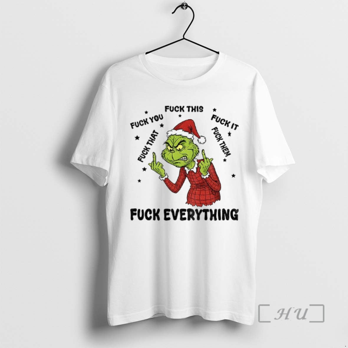 Officials Grinch Middle Finger Santa Hat Fuck You Fuck This Fuck It Fuck Everything Merry Shirt Hoodie Sweatshirt