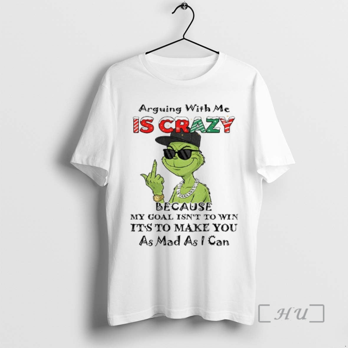 Officials Grinch Middle Finger Arguing With Me Is Crazy Because My Goal Isnt To Win Shirt Hoodie Sweatshirt | PurePodTees.com